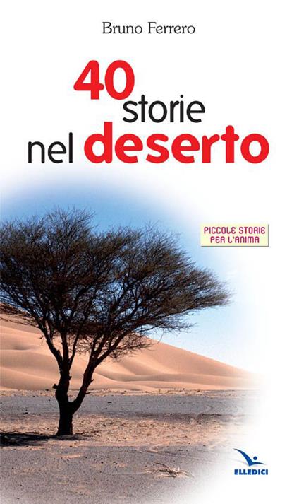 Quaranta storie nel deserto - Bruno Ferrero - copertina