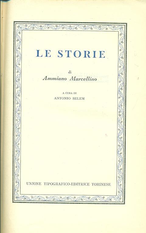 Le Storie - Ammiano Marcellino - Libro - UTET - Classici latini