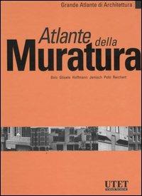 Atlante della muratura. Ediz. illustrata - copertina