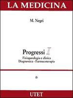 Progressi: Fisiopatologia e clinica diagnostica-Farmacoterapia. Con CD-ROM