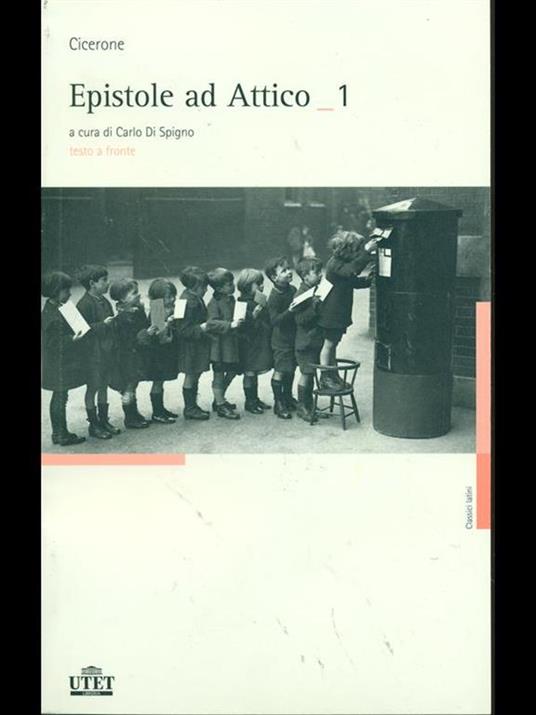 Epistole ad Attico. Testo latino a fronte. Vol. 1 - Marco Tullio Cicerone - 5