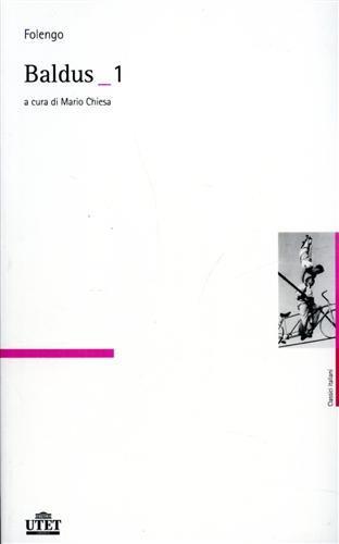 Baldus vol. 1-2. Testo latino a fronte - Teofilo Folengo - copertina