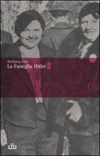 La famiglia Hitler - Wolfgang Zdral - copertina