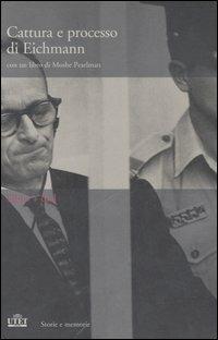 Cattura e processo di Eichmann. DVD. Con libro - Moshe Pearlman - 4