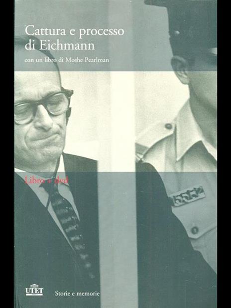 Cattura e processo di Eichmann. DVD. Con libro - Moshe Pearlman - 6