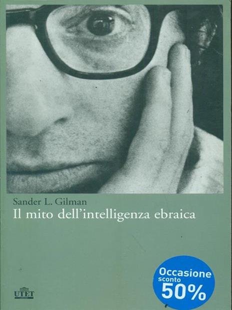 Il mito dell'intelligenza ebraica - Sander L. Gilman - copertina