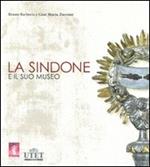 La Sindone e il suo museo. Con DVD