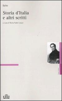 Storia d'Italia e altri scritti - Cesare Balbo - 3
