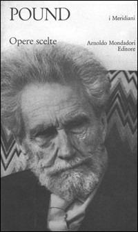 Opere scelte - Ezra Pound - copertina