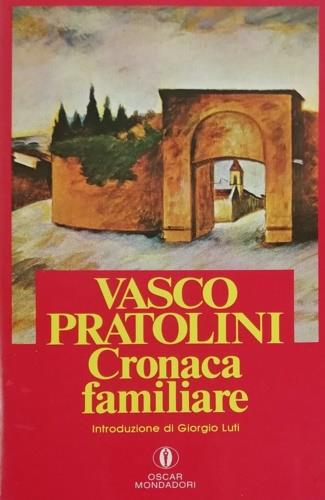 Cronaca familiare - Vasco Pratolini - copertina