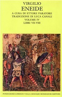 Eneide. Testo originale a fronte. Vol. 2: Libri III-IV. - Publio Virgilio  Marone - Libro - Mondadori - Scrittori greci e latini