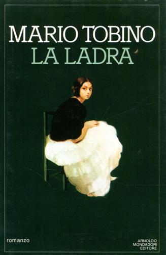 La ladra -  Mario Tobino - copertina