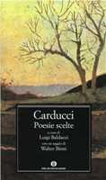  Tutte le poesie - Carducci, Giosuè, Gibellini, Piero, Salvini,  M. - Libri