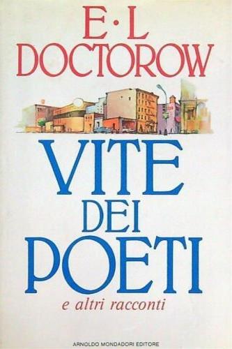 Vite dei poeti e altri racconti - Edgar L. Doctorow - copertina