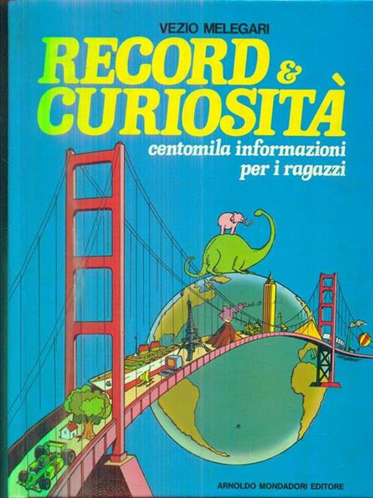 Record e curiosità - Vezio Melegari - copertina