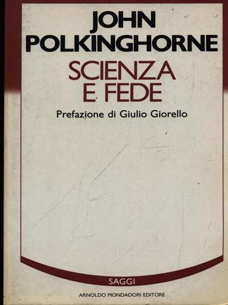 Scienza e fede - John C. Polkinghorne - 2