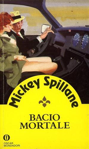 Bacio mortale - Mickey Spillane - copertina