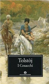 I cosacchi - Lev Tolstoj - copertina