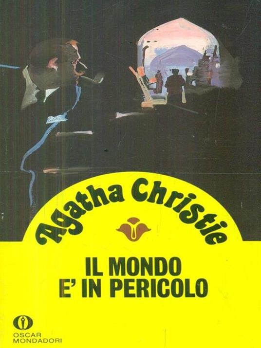 Il mondo è in pericolo - Agatha Christie - copertina