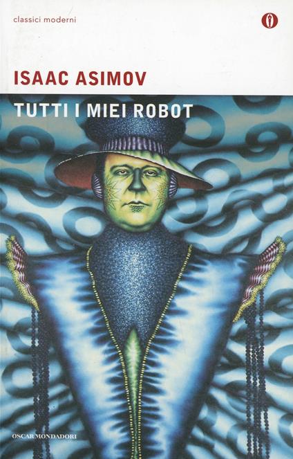 Tutti i miei robot - Isaac Asimov - copertina