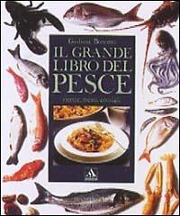 Il grande libro del pesce. Ediz. illustrata - Giuliana Bonomo - copertina