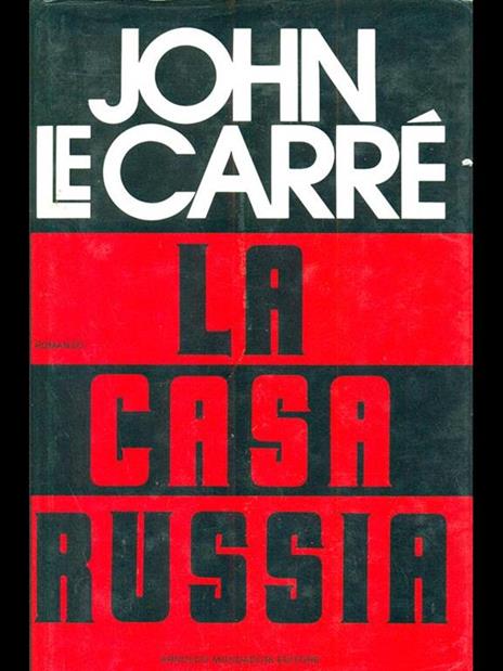 La casa Russia - John Le Carré - copertina