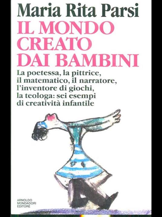 Il mondo creato dai bambini - Maria Rita Parsi - 2