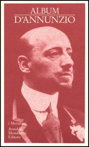 Album D'Annunzio - Gabriele D'Annunzio - copertina