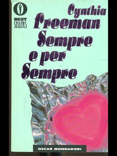 Sempre e per sempre - Cynthia Freeman - 2