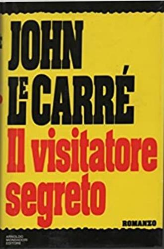 Il visitatore segreto - John Le Carré - copertina