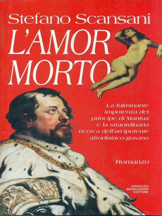 L' amor morto - Stefano Scansani - 2