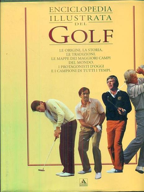 Enciclopedia illustrata del golf. Ediz. illustrata - Malcom Campbell - copertina