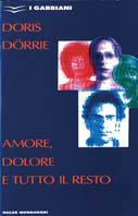 Amore, dolore e tutto il resto