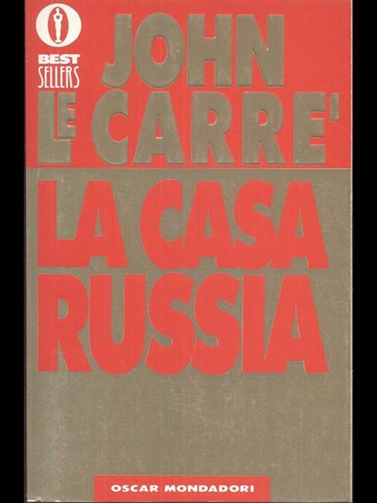 La casa Russia - John Le Carré - 2