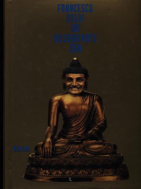 Centouno buddhanate zen - Francesco Salvi - copertina