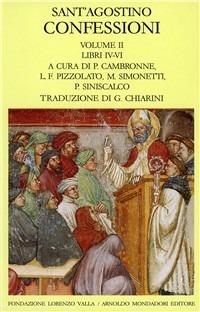 Le confessioni. Vol. 2: Libri 4-6. - Agostino (sant') - copertina