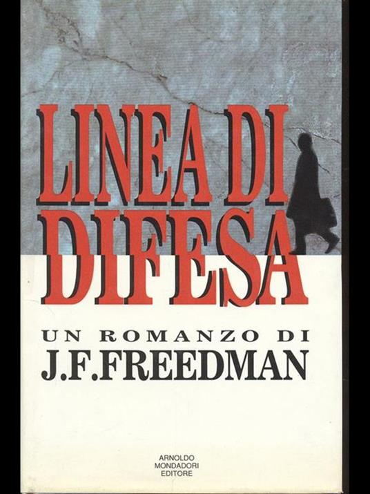 Linea di difesa - J. F. Freedman - copertina