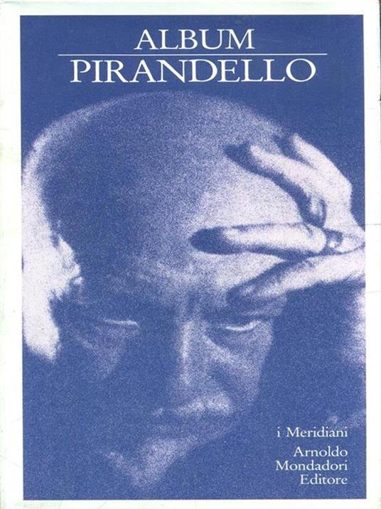 Album Pirandello - Luigi Pirandello - copertina