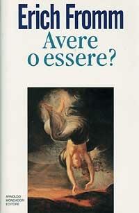 Avere o essere? - Erich Fromm - copertina