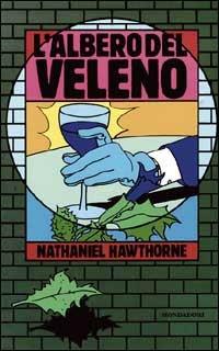 L' albero del veleno - Nathaniel Hawthorne - copertina