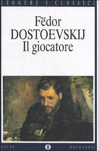 Il giocatore - Fëdor Dostoevskij - copertina