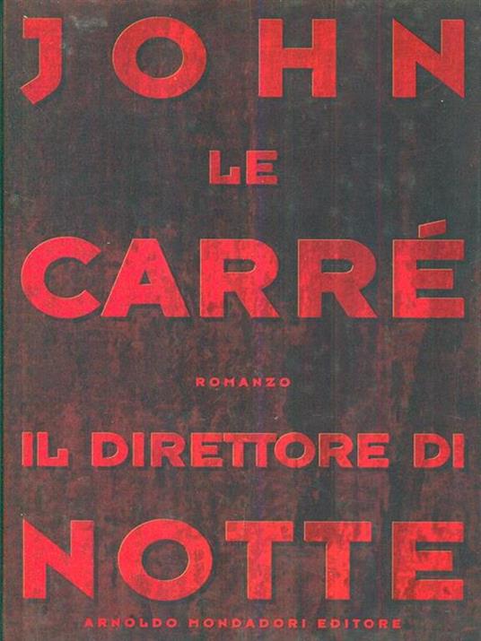 Il direttore di notte - John Le Carré - copertina