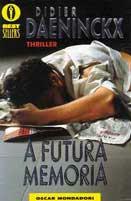 A futura memoria - Didier Daeninckx - copertina