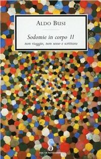 Sodomie in corpo 11 - Aldo Busi - copertina