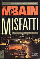 Misfatti - Ed McBain - copertina