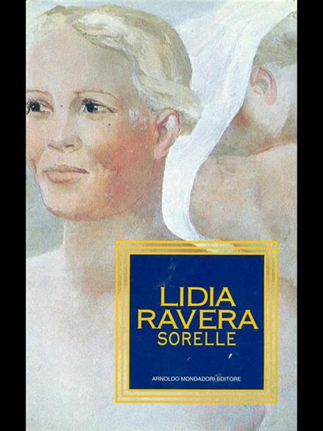 Sorelle - Lidia Ravera - copertina