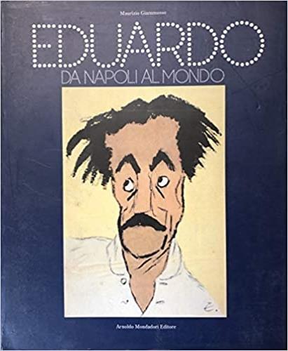 Eduardo, da Napoli al mondo - Maurizio Giammusso - copertina