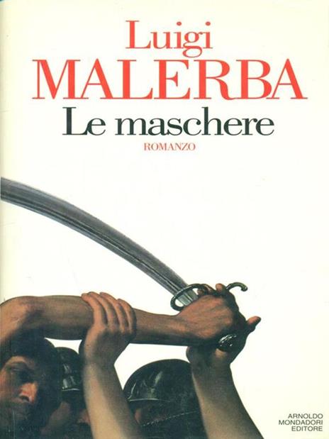 Le maschere - Luigi Malerba - 3
