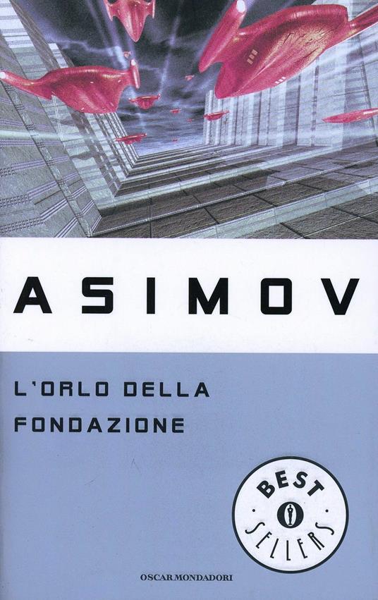 L'orlo della fondazione - Isaac Asimov - copertina