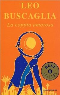 La coppia amorosa - Leo Buscaglia - copertina